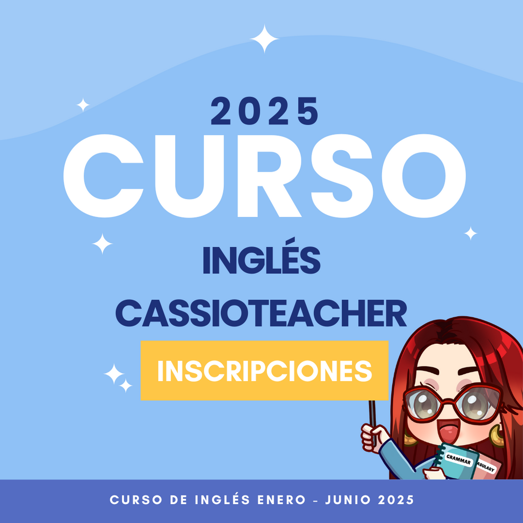 Informes 🎓 ¡Bienvenidos al Primer Curso de Inglés Cassioteacher 2025!