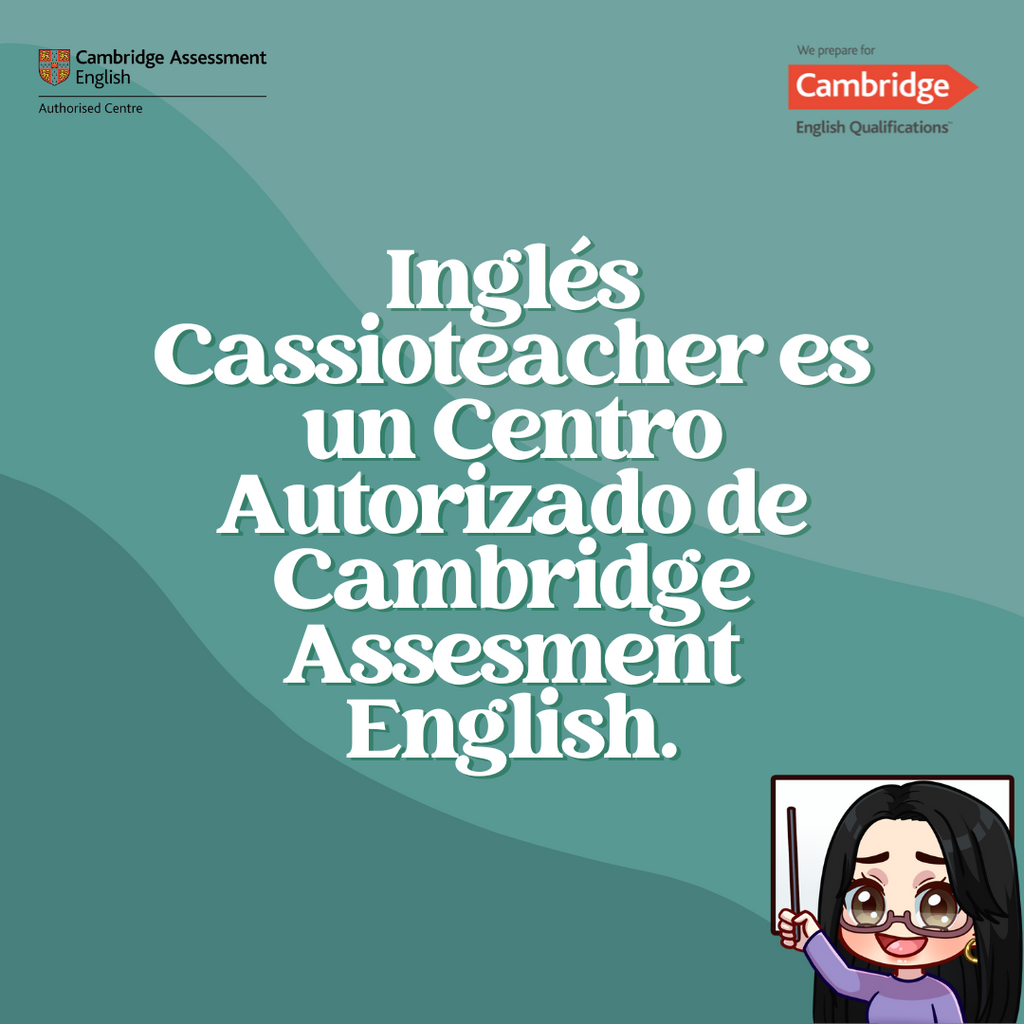 🎉 Inglés Cassioteacher ahora es un Authorized Exam Centre de Cambridge con The Anglo 📖